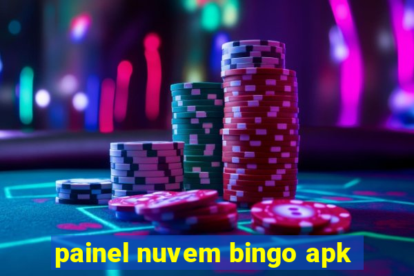 painel nuvem bingo apk